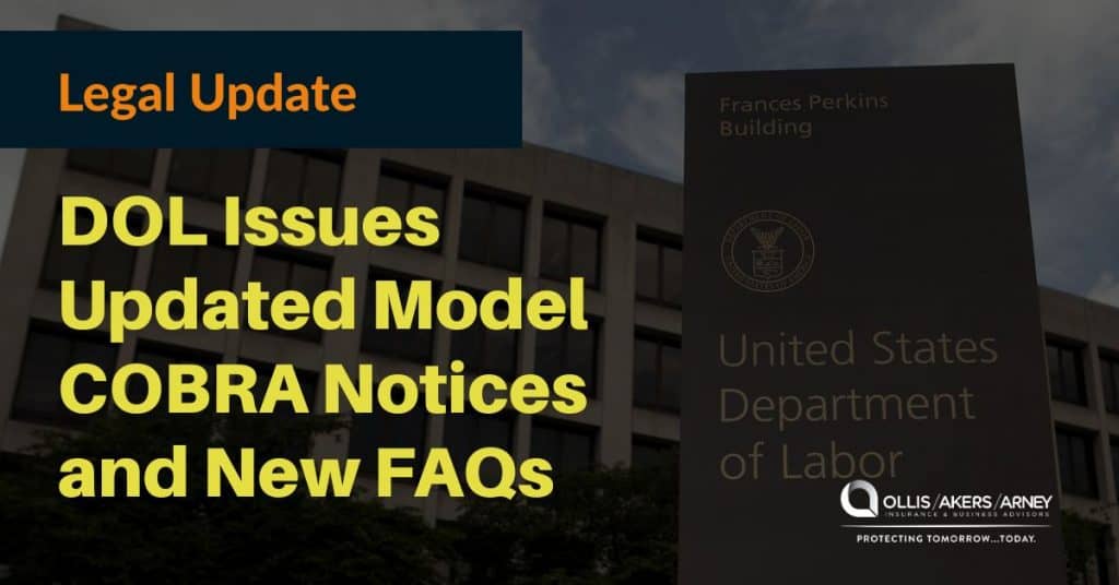 DOL Issues Updated Model COBRA Notices and New FAQs