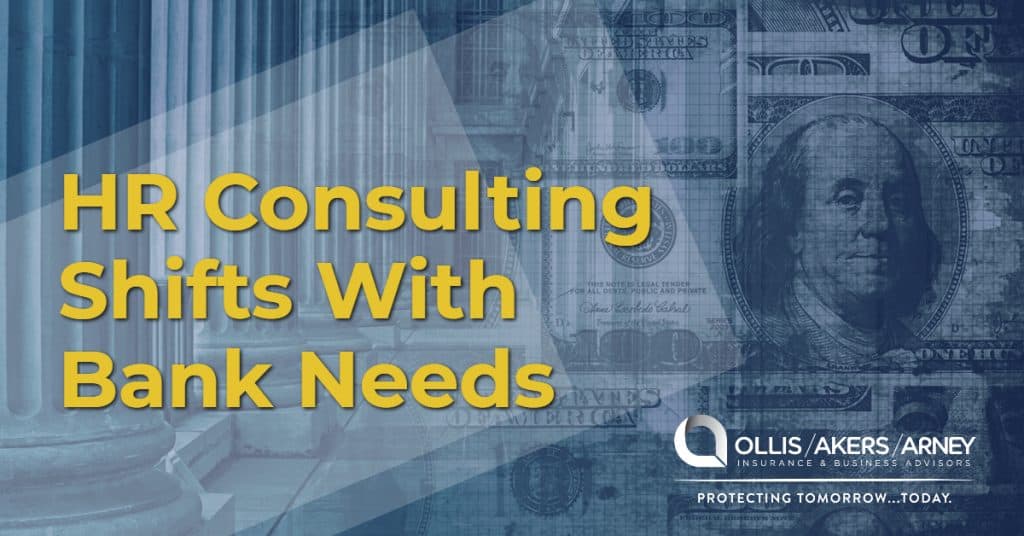 HR Consulting Shifts With Bank Needs