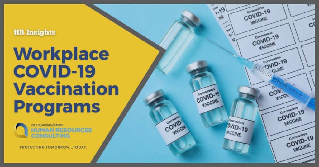 Workplace COVID-19 Vaccination Programs