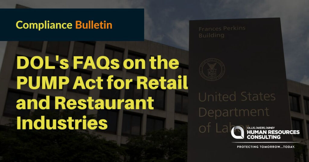 DOL's FAQs on the PUMP Act for Retail and Restaurant Industries